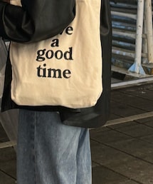 Have a good time | トートバッグ