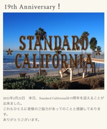 Standard California 19th Anniversary | その他