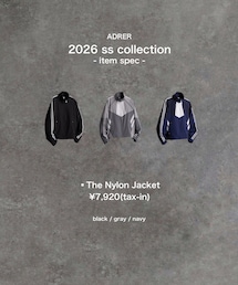 🎗️ AD̷RER 2.9 release🎗️ | ▪︎The Nylon Jacket ￥7,920(tax-in) black / gray / navy(ナイロンジャケット)