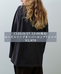 CLEL(9/27 12:00発売) | Tシャツ/カットソー