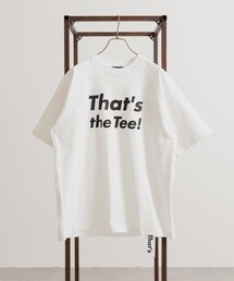 『一部別注カラー』That’s The Tee Thats