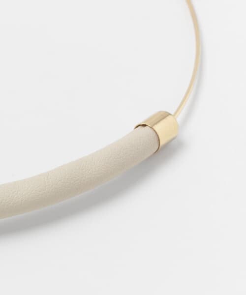 SENSE OF PLACE by URBAN RESEARCH（センスオブプレイスバイアーバンリサーチ）の「レザーカバーメタルチョーカー∴（ネックレス・レディース・IVORY・-0）」の5枚目の写真